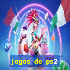 jogos de ps2 traduzidos pt br